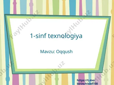 1-sinf texnologiya 19-dars @birinchisinf100 — PPTX