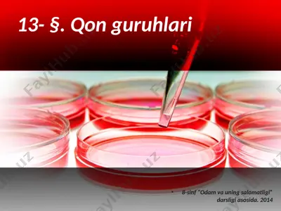 qon guruhlari. 8 - sinf — PPTX