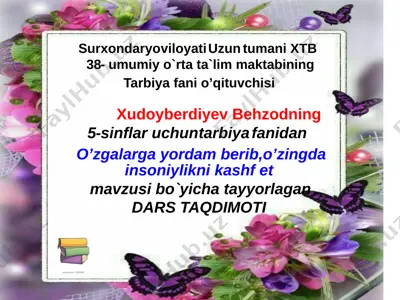 5_sinf_tarbiya_o_zgalarga_yordam_berib_o_zingda_insoniylikni_kashf — DOC