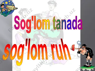 sog'lom tanada - sog'lom ruh — PPTX