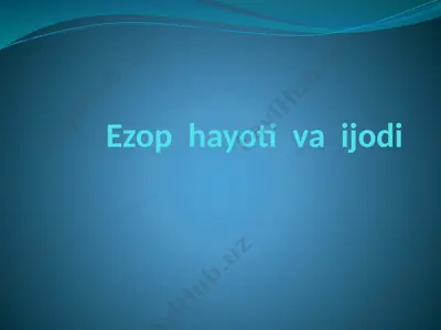 ezop hayoti va ijodi — PPTX