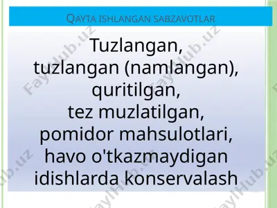 qayta ishlangan sabzavotlar — PPTX