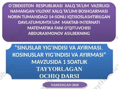 sinus va kosinuslar yig'indisi va ayirmasi — PPTX