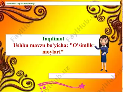 o'simlik moylari — PPTX