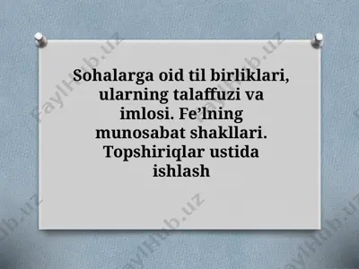 7_sinff_sohalarga_oid_til_birliklari,_ularning_talaffuzi_va_imlosi — PPTX