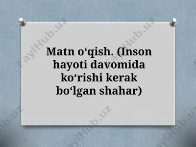 7_sinf_matn_oʻqish_inson_hayoti_davomida_koʻrishi_kerak_boʻlgan — PPTX