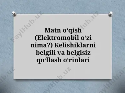 7_sinf_matn_oʻqish_elektromobil_oʻzi_nima_kelishiklarni_belgili — PPTX