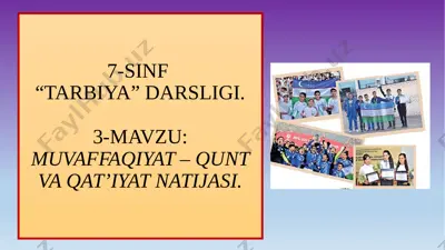 7.3 muvaffaqqiyat qunt va qat'iyat natijasi — PPTX