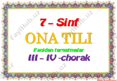 7_sinf_ona_tili_tarqatmalar_3_4_chorak_2023_2024_o'quv_yili — PDF