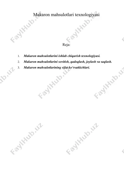 makaron mahsulotlari texnologiyasi — DOC