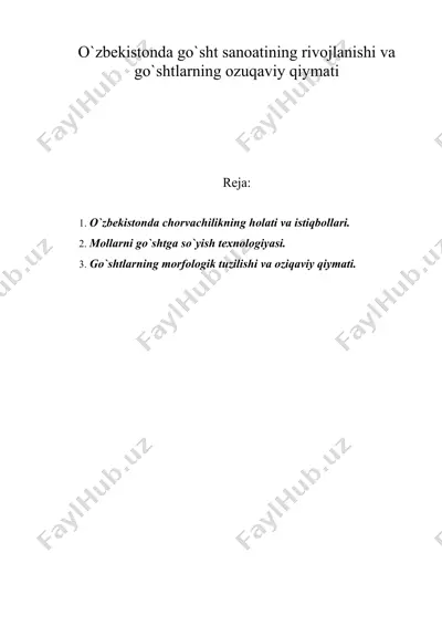 o`zbekistonda go`sht sanoatining rivojlanishi va go`shtlarning ozuqaviy qiymati — DOC