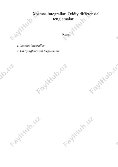 xosmas integrallar. oddiy differensial tenglamalar — DOC