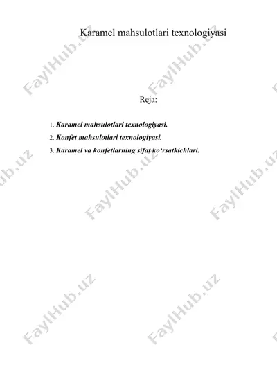 karamel mahsulotlari texnologiyasi — DOC