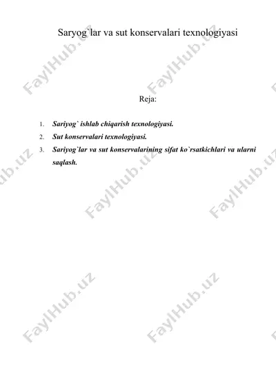 saryog`lar va sut konservalari texnologiyasi — DOC