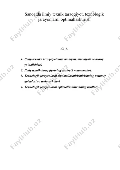 sanoatda ilmiy texnik taraqqiyot, texnologik jarayonlarni optimallashtirish — DOC