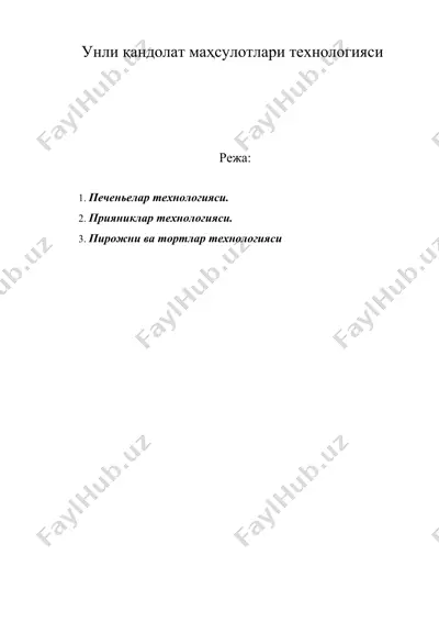 унли қандолат маҳсулотлари технологияси — DOC