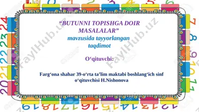 butunni topishga doir masalalar 81 — PPTX