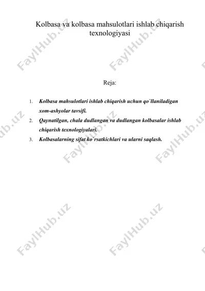 kolbasa va kolbasa mahsulotlari ishlab chiqarish texnologiyasi — DOC