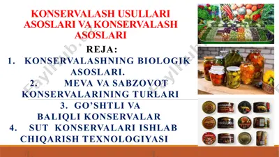 konservalash usullari asoslari va konservalash asoslari — PPTX