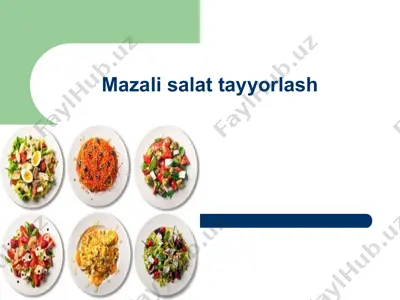 mazali salat tayyorlash — PPTX