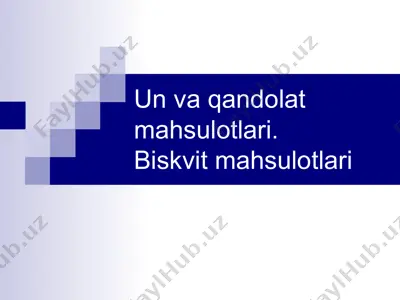 un va qandolat mahsulotlari. biskvit mahsulotlari — PPT