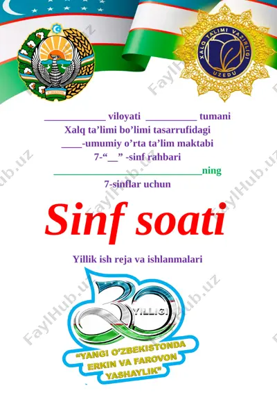 7_sinf_sinf_soati_tarbiyaviy_soat_2021_2022_to`liq_hajmdagi_eng — DOCX