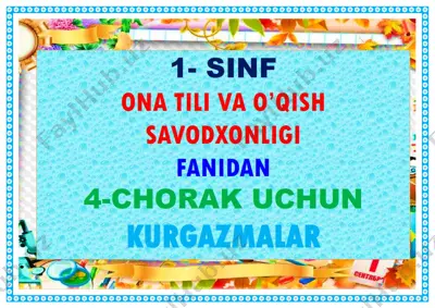 1_sinf_ona_tili_va_o'qish_savod_ko'rgazmasi_4_chorak_20_ta_2023yil — PDF