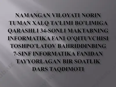 7-sinf informatika 27-mavzu — PPT