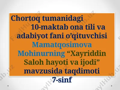 xayriddin saloh hayoti va ijodi — PPTX