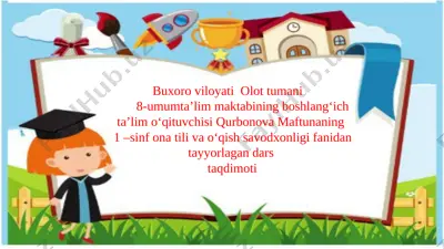 1-sinf ona tili va o'qish savodxonligi tug' .kun — PPTX