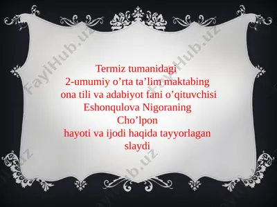 cho'lpon 2-maktab — PPTX