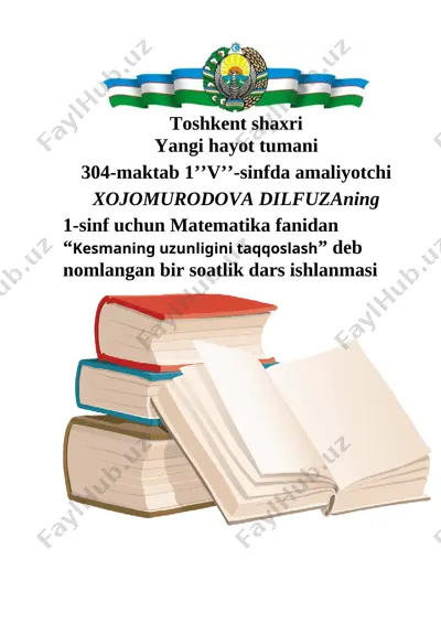 1_sinf_matematika_kesmaning_uzunligini_taqqoslash_3_chorak_docx — DOCX