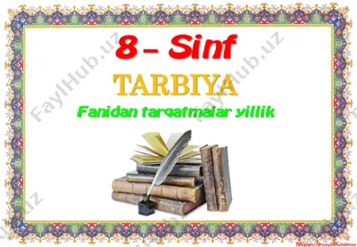 8_sinf_tarbiya_fanidan_tarqatmalar_yillik_2022_2023_o'quv_yili — PDF