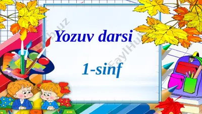 yozuv 1-dars — PPTX