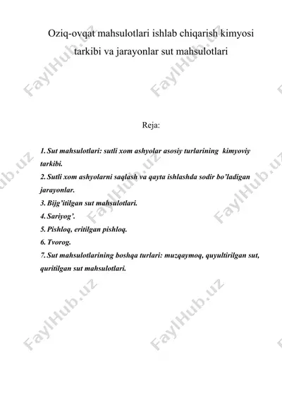 оziq-оvqаt mаhsulоtlаri ishlаb chiqаrish kimyosi tаrkibi vа jаrаyonlаr sut mаhsulоtlаri — DOC