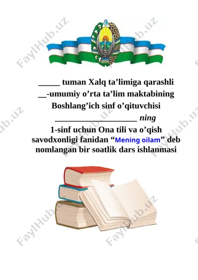 1_sinf_ona_tili_va_o'qish_savodxonligi_mening_oilam_3_chorak — DOCX
