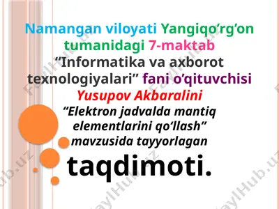 ms excelda mantiq elementlarini qo'llash — PPTX