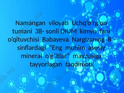 eng asosiy mineral o'g'itlar — PPTX