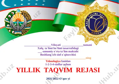 texnologiya_1_4_sinflar_barchasi_2021_2022_yangi_pechatga_tayyor — DOCX