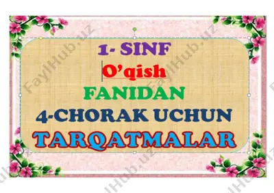 4-chorak 1- ssinf o'qish tarqatmasi 2021 — DOCX