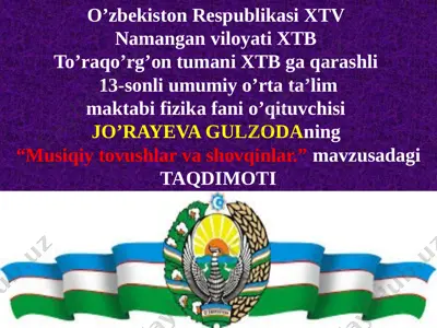 musiqiy tovushlar va shovqinlar. jo'rayeva gulzoda — PPTX