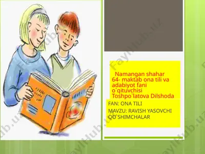 ravish yasovchi qo`shimchalr — PPTX