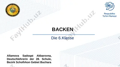 backen. die 6.klasse — PPTX