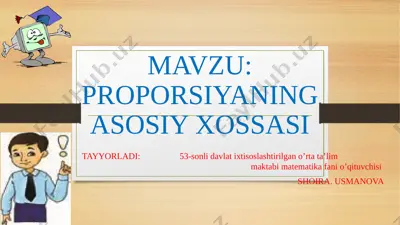 proporsiyaning asosiy hossasi — PPTX