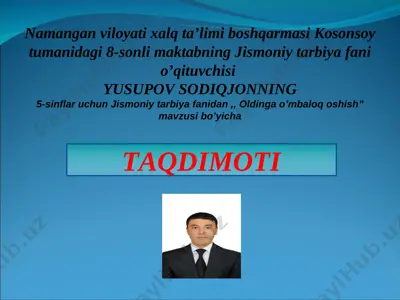8-maktab jismoniy tarbiya yusupov sodiqjon — PPT