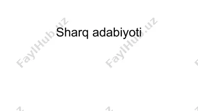 sharq adabiyoti — PPTX