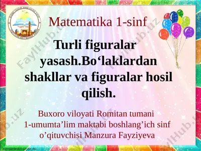 turli figuralar yasash 1-sinf — PPTX