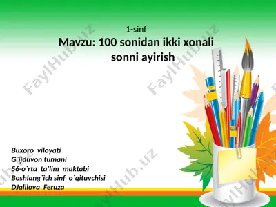 1_sinf_matematika_mavzu_100_sonidan_ikki_xonali_sonni_ayirish — PPTX