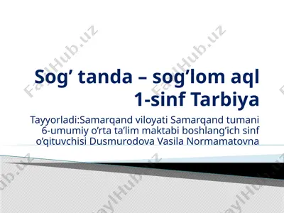 sog’ tanda – sog’lom aql — PPTX