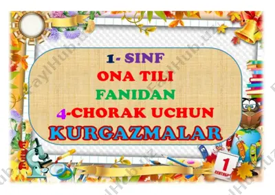 4-chorak 1-sinf ona tili ko'rgazmasi 2021 — DOCX